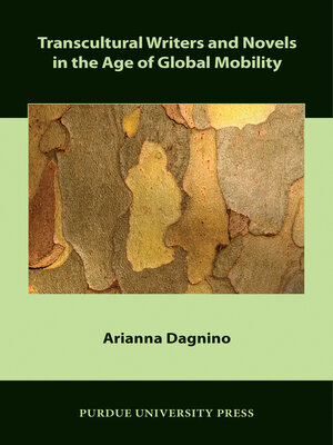 cover image of Transcultural Writers and Novels in the Age of Global Mobility
